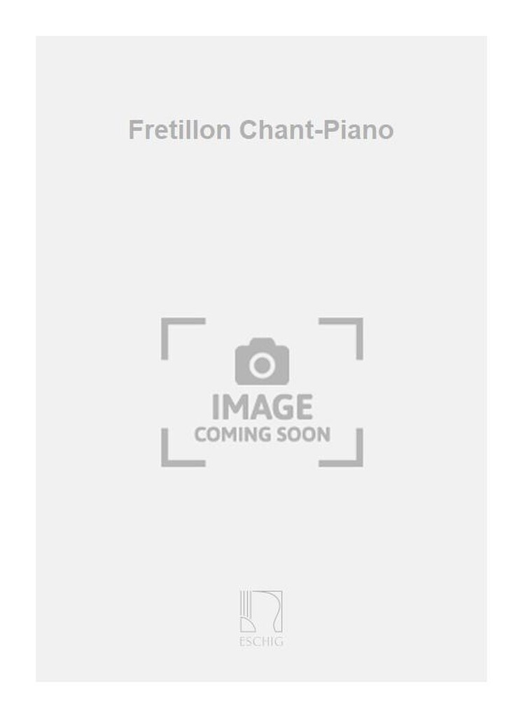 Fretillon Chant-Piano